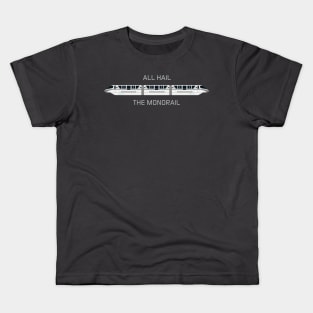 All Hail the Silver Monorail Kids T-Shirt
